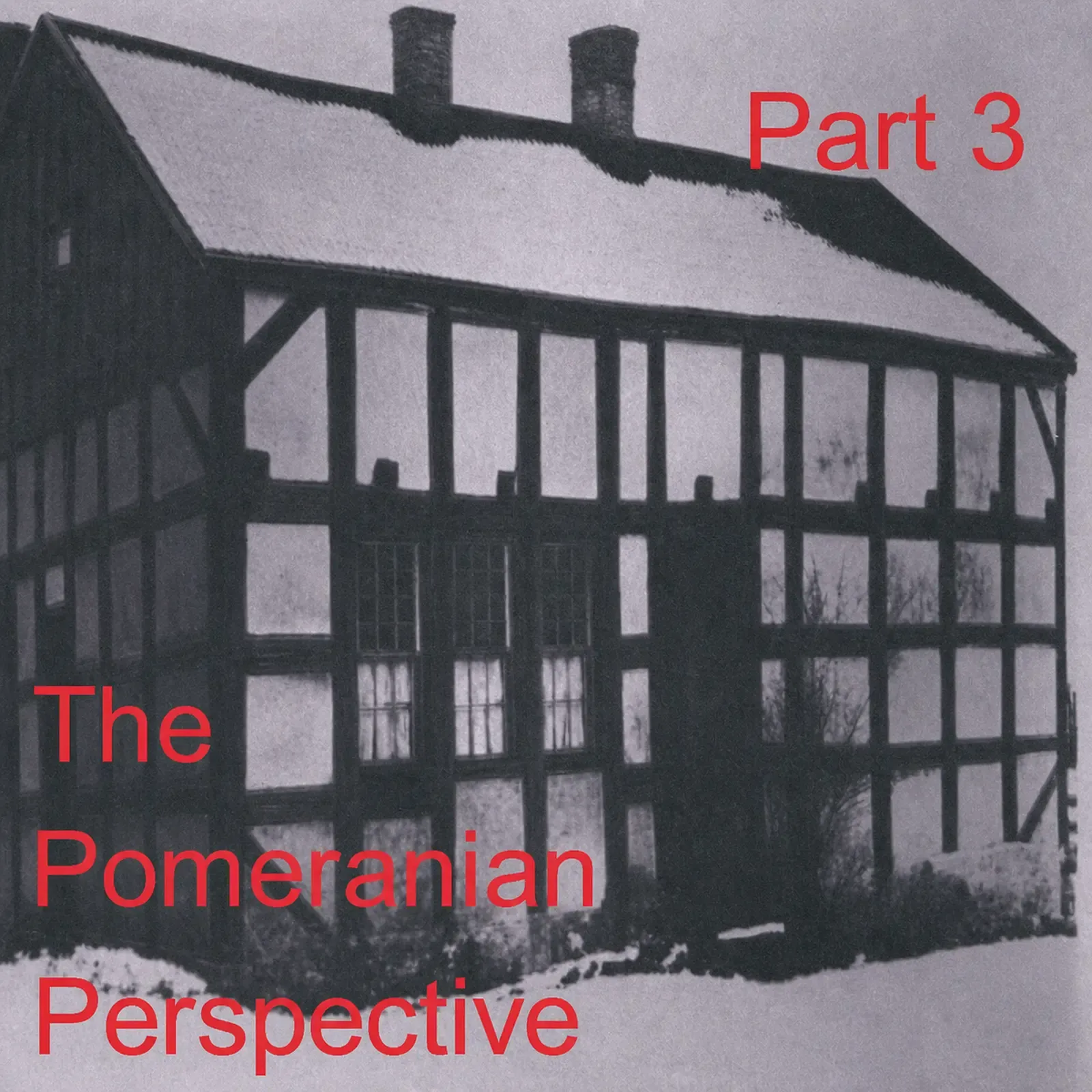 Cover of “The Pomeranian Perspective, Volumes I–III (DVDs)”, Part 3